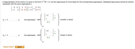 Solved A diagonalization of the matrix A is given in the | Chegg.com