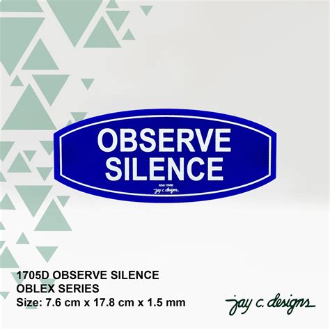 Acrylic Signage Observe Silence Sign Jay C. Designs 1705 | Lazada PH