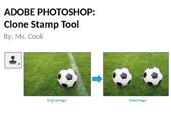 Adobe Photoshop: Clone Stamp Tool | TpT