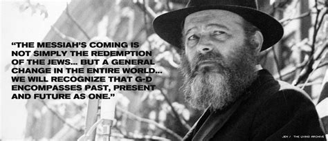 The Lubavitcher Rebbe, Rabbi Menachem Mendel Schneerson, of righteous memory