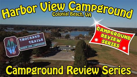 Harbor View RV Campground - Colonial Beach VA - Thousand Trails - YouTube