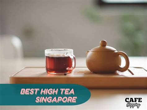 Best High Tea Singapore 2022 | Affordable with Weekday deals