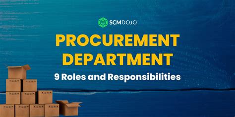 Procurement Department – 9 Roles and Responsibilities