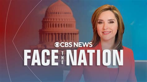 Face the Nation - CBS News Show