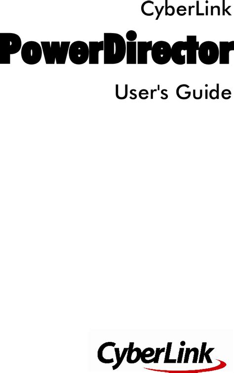 Cyberlink PowerDirector Help Power Director 15.0 User’s Guide ...