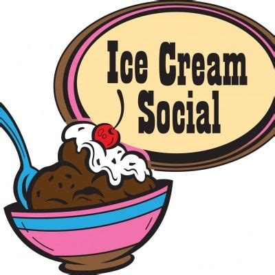 Save The Date for Our Annual Ice Cream Social!!