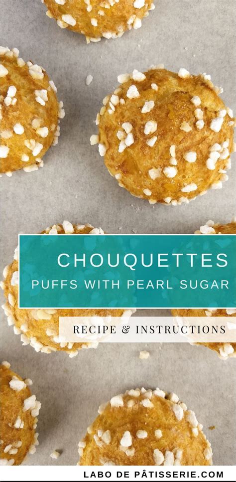 Chouquettes / Puffs with Pearl Sugar | LaboDePâtisserie.com | Recipe in 2020 | Pearl sugar, No ...