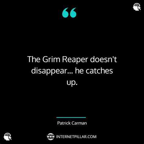 35 Top Grim Reaper Quotes to Blow Your Mind