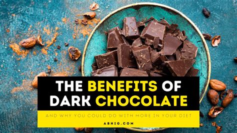 The Benefits Of Dark Chocolate - AbhiG.com