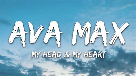 Ava Max - My Head & My Heart (Lyrics) Chords - Chordify