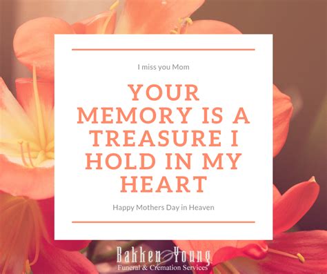 10 Quotes to Remember Your Mom on Mothers Day - Bakken Young Funeral ...