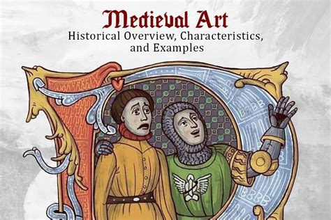 Medieval Art - Historical Overview, Characteristics and Examples