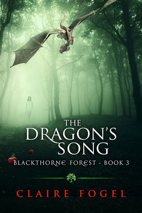 Design Book Cover - THE DRAGON´S SONG - BLACKTHORNE FOREST - BOOK3