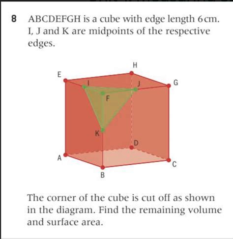 Solved ABCDEFGH is a cube with edge length 6 cm. I, J, and K | Chegg.com