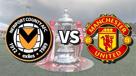 Newport County vs Man Utd live stream: How to watch FA Cup fourth round ...