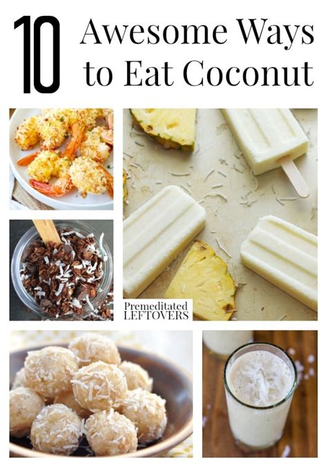 10 Awesome Coconut Recipes