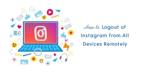 How to Logout of Instagram from all Devices Remotely - oTechWorld