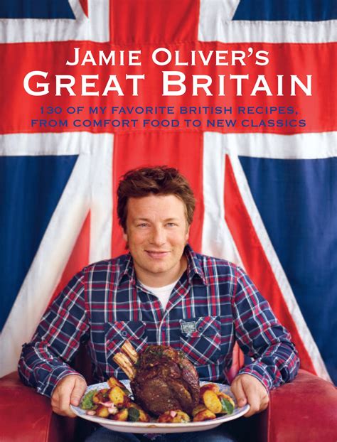 Jamie Oliver’s Great Britain « Hyperion Books | Jamie oliver, British ...