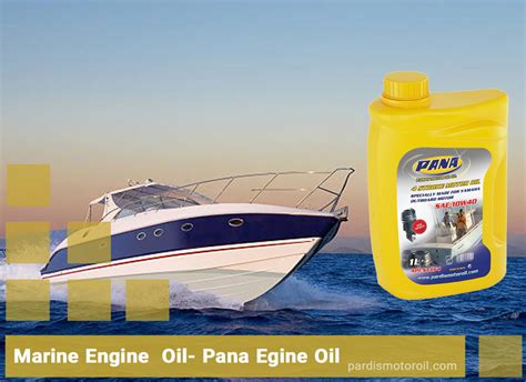 A-Z of marine engine oil - Pana Engine Oil - Pana Oil Company