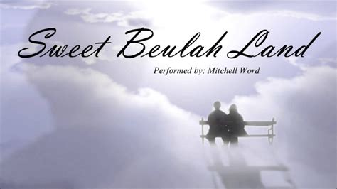 Beulah Land - YouTube