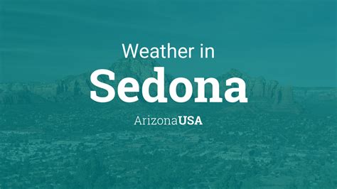 Weather for Sedona, Arizona, USA