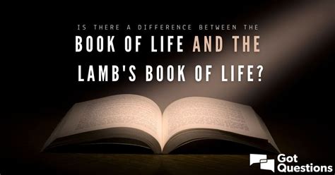 Is there a difference between the book of life and the Lamb’s book of life? | GotQuestions.org