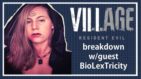 Resident Evil 8 breakdown w/BioLexTricity - YouTube