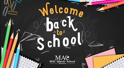 Welcome Back to School! – MAC Islamic School