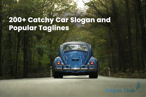 Catchy Car Slogan and Popular Taglines - Slogans Club