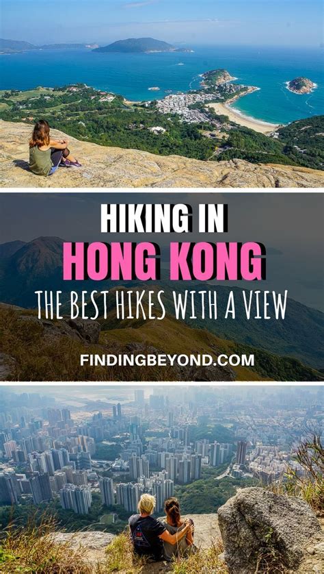 Hiking in Hong Kong - The Best Hikes With a View | Finding Beyond | Hong kong travel guide, Best ...