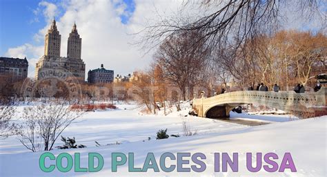 Top 10 Cold Places In the USA