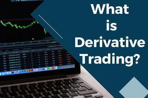 What is derivative trading? – Things you must know before trading