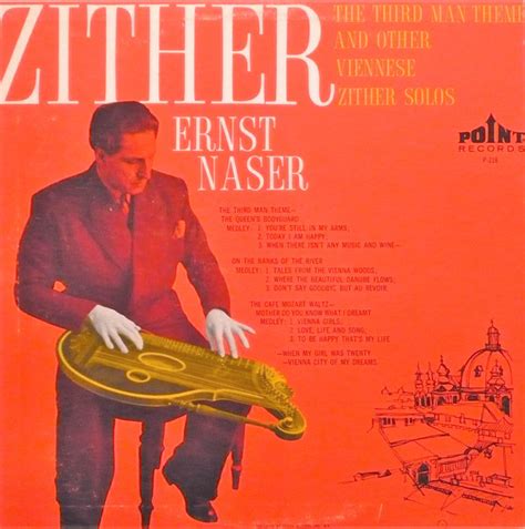 Ernst Naser - The Third Man Theme And Other Viennese Zither Solos (Vinyl) | Discogs