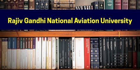 Rajiv Gandhi National Aviation University Admission 2024 | RGNAU Raebareli | Top Universities in ...