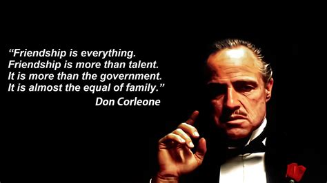 Don Corleone Friendship Quote | Godfather quotes, Don corleone quotes, Friendship quotes