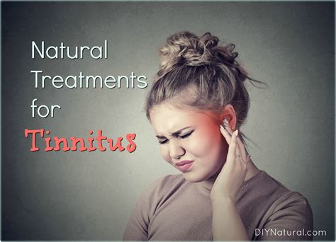 Natural Treatment for Tinnitus: Several Ways to Treat Ringing in the Ears