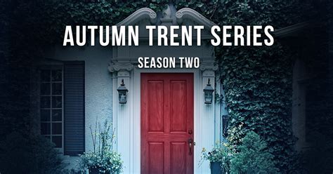 Autumn Trent Series – Season Two - Author Mary Stone