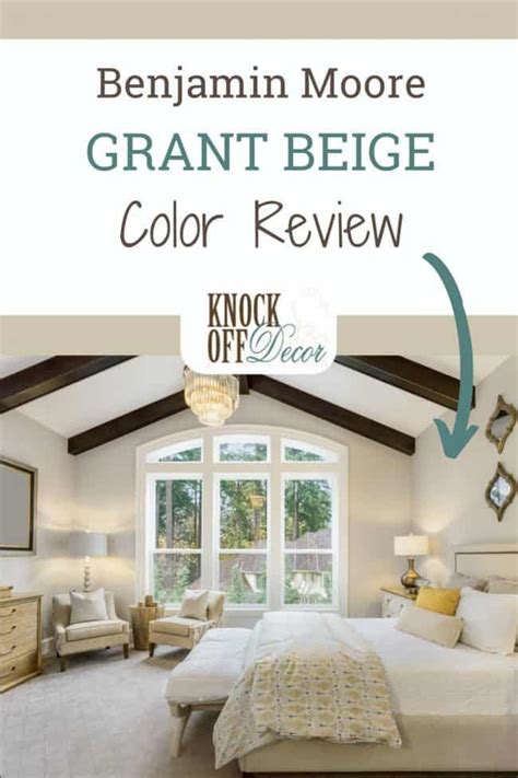 Benjamin Moore Grant Beige Review - THE Historic Beige - KnockOffDecor.com