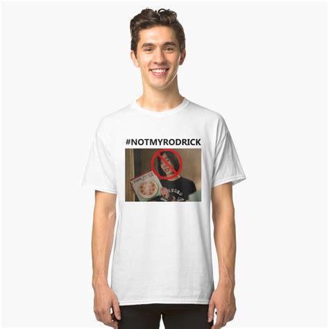 "NOT MY RODRICK" T-shirt by igbusiness | Redbubble