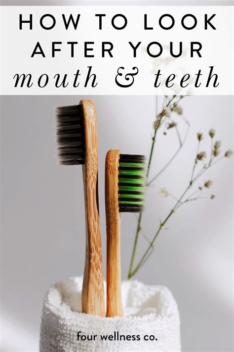 Your Holistic Approach to a Healthy Mouth // Four Wellness Co. in 2021 | Hygiene routine ...