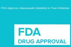 FDA Approves Aducanumab (Aduhelm) to Treat Alzheimer - Reports Stack