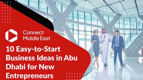 TOP 10 Business Ideas for Abu Dhabi Entrepreneurs