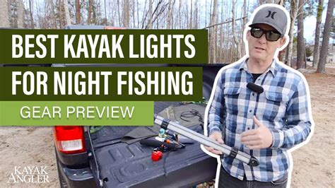 Best Kayak Lights For Night Fishing | Gear Preview - YouTube