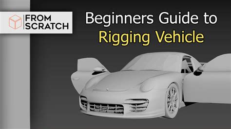 3D Animation : Beginners guide for Rigging a Vehicle