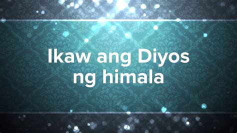 DIYOS NG HIMALA with lyrics by Bro. Marlon Oliveros Chords - Chordify