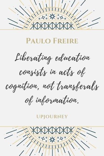 19 [BEST] Paulo Freire Quotes (about Education, Social Justice...)