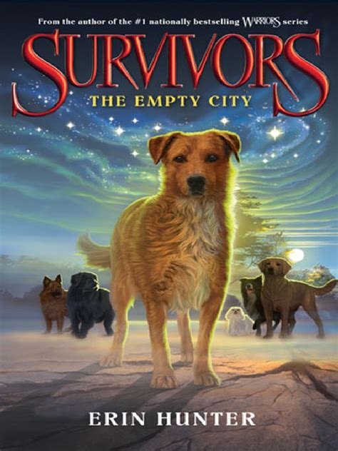 Survivors #1: The Empty City by Erin Hunter | PDF | Warriors (Novel Series) | Series Of Children ...