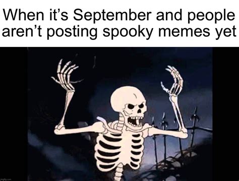 IT’S SPOOKY TIME - Imgflip