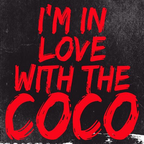 I'm in Love With the Coco by Djniqo on Spotify