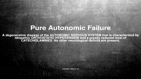 Medical vocabulary: What does Pure Autonomic Failure mean - YouTube